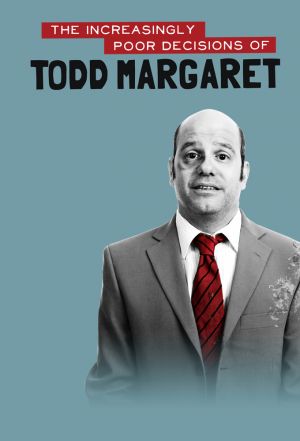 Роковые ошибки Тодда Маргарета | The Increasingly Poor Decisions Of Todd Margaret - сериалы онлайн